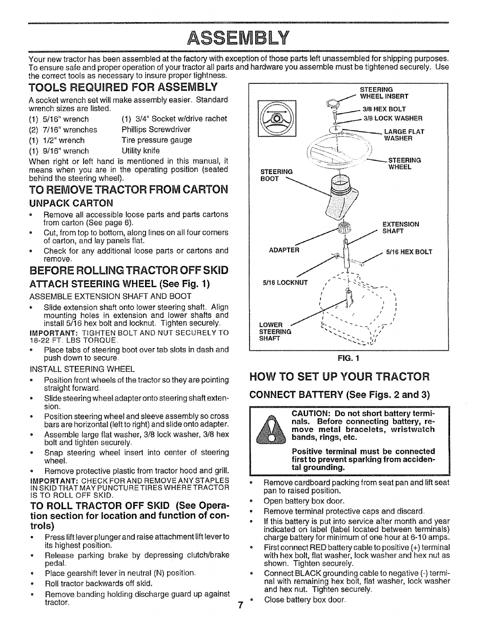 Unpack carton, Attach steering wheel (see fig. 1), Connect battery (see figs. 2 and 3) | Assembly, Before rolling tractor off skid | Sears EZ3 917.256543 User Manual | Page 7 / 28