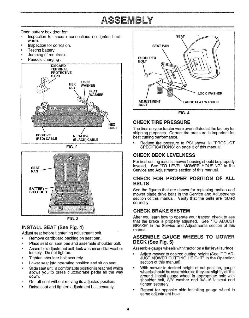 Install seat (see fig. 4), Check tire pressure, Check deck levelness | Check for proper position of all belts, Check brake system, Assemble gauge wheels to mower deck (see fig. 5), Assembly | Sears EZ3 917.256543 User Manual | Page 8 / 28