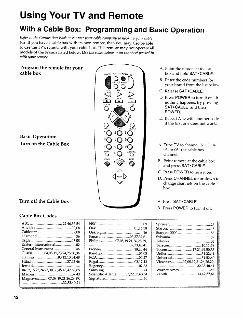 With a cable box: programming and basic operation, Program the remote for your cable box, Basic operation | Turn on the cable box, Turn off the cable box, Cable box codes, C. release sat »cable, A. press sat»cable, Using your tv and remote | Sears 274.4394859 User Manual | Page 14 / 32