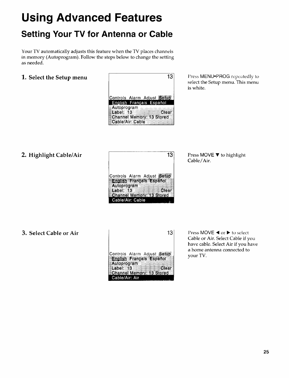 Using advanced features, Setting your tv for antenna or cable, Select the setup menu | Highlight cable/air | Sears 274.4394859 User Manual | Page 27 / 32