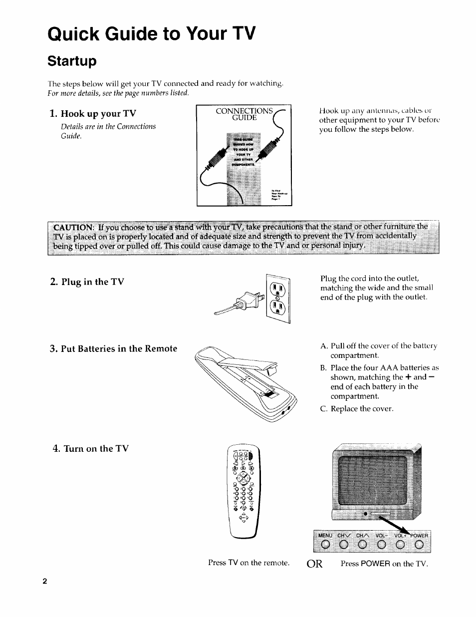 Startup, Hook up your tv, Plug in the tv | Put batteries in the remote, Turn on the tv, Quick guide to your tv | Sears 274.4394859 User Manual | Page 4 / 32