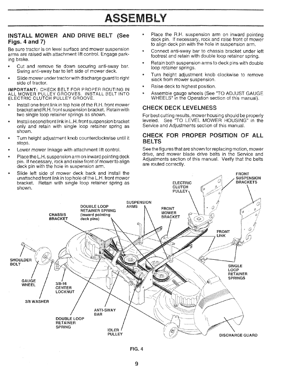 Install mower and drive belt (see figs. 4 and 7), Check deck levelness, Check for proper position of all belts | Assembly | Sears 917.25051 User Manual | Page 9 / 64