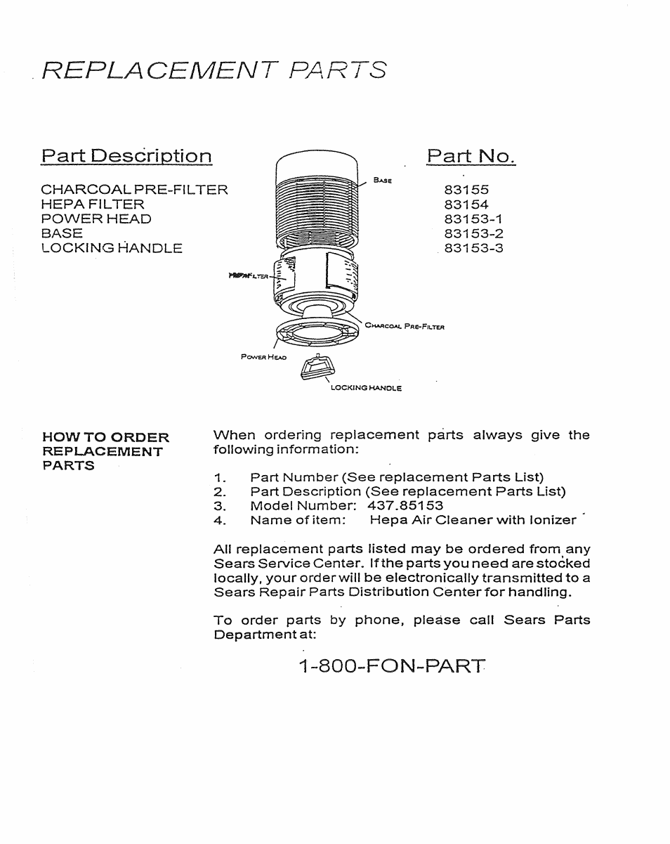 Part description, Part no, 800-fon»part | Replacement parts | Sears KENMORE 437.83163 User Manual | Page 8 / 8