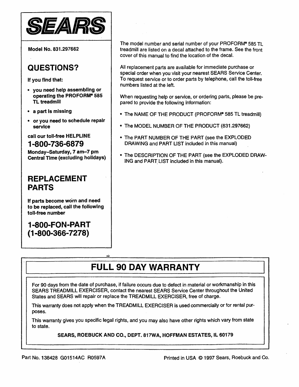 Full 90 day warranty, Questions, Replacement parts | Sears PRO FORM 585 831.297662 User Manual | Page 19 / 19