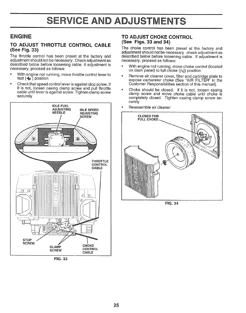 Engine, To adjust throttle control cable (see fig. 33), To adjust choke control (see figs. 33 and 34) | Service and adjustments | Sears 917.250551 User Manual | Page 25 / 60