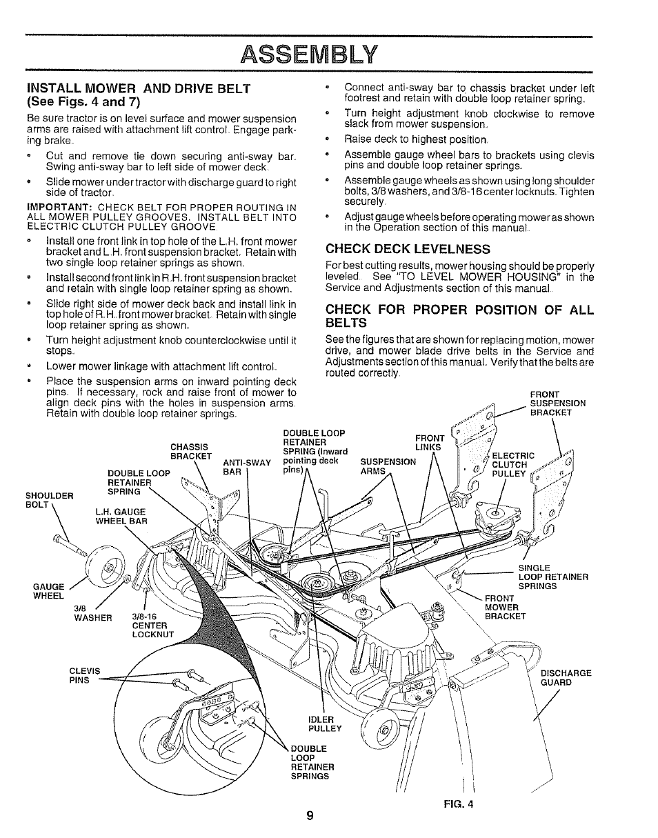 Install mower and drive belt (see figs. 4 and 7), Check deck levelness, Check for proper position of all belts | Assembly | Sears 917.250551 User Manual | Page 9 / 60