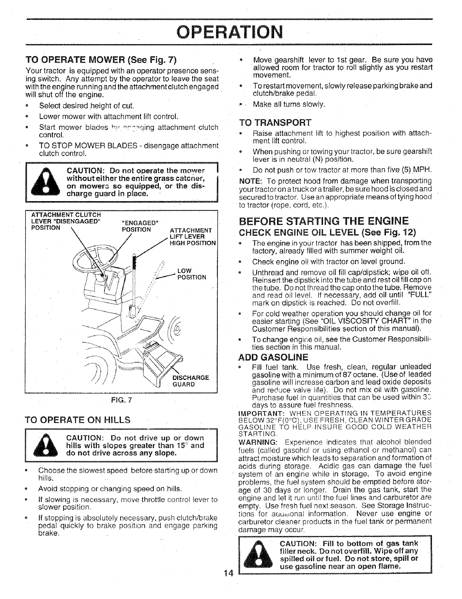 Operation, Before starting the engine | Sears 917.25147 User Manual | Page 14 / 56