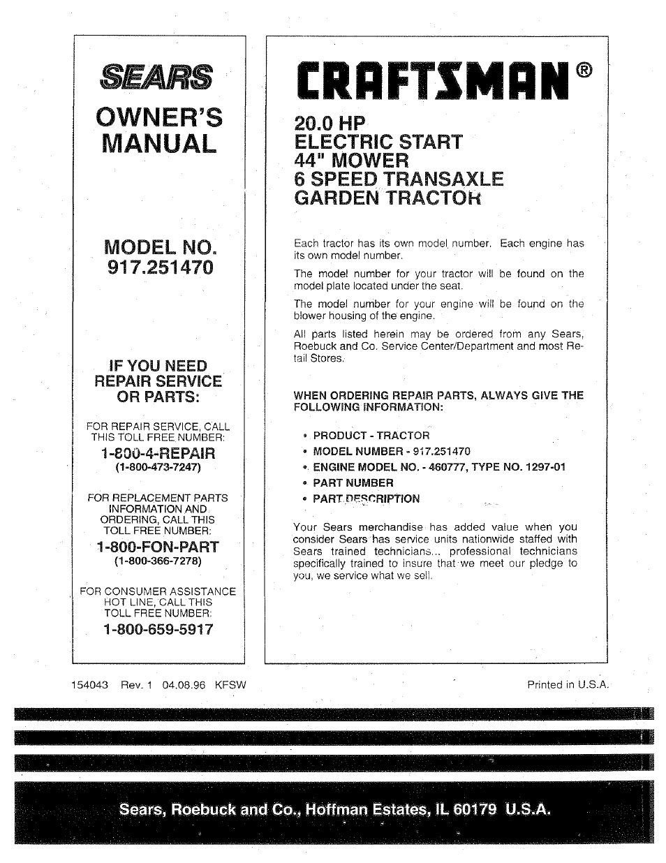 Model no. 917.251470, If you need repair service or parts, 0 hp | 44" mower 6 speed transaxle garden tractor, Crnrtsmrn, Owner’s manual, 44 " mower 6 speed transaxle garden tractor, Electric start | Sears 917.25147 User Manual | Page 56 / 56