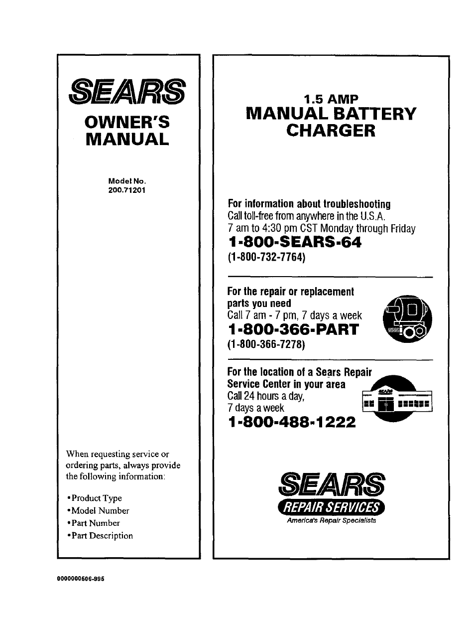1 5 amp, For information about troubleshooting, For the repair or replacement parts you need | Owner's manual, Manual battery charger | Sears 200.71201 User Manual | Page 12 / 12