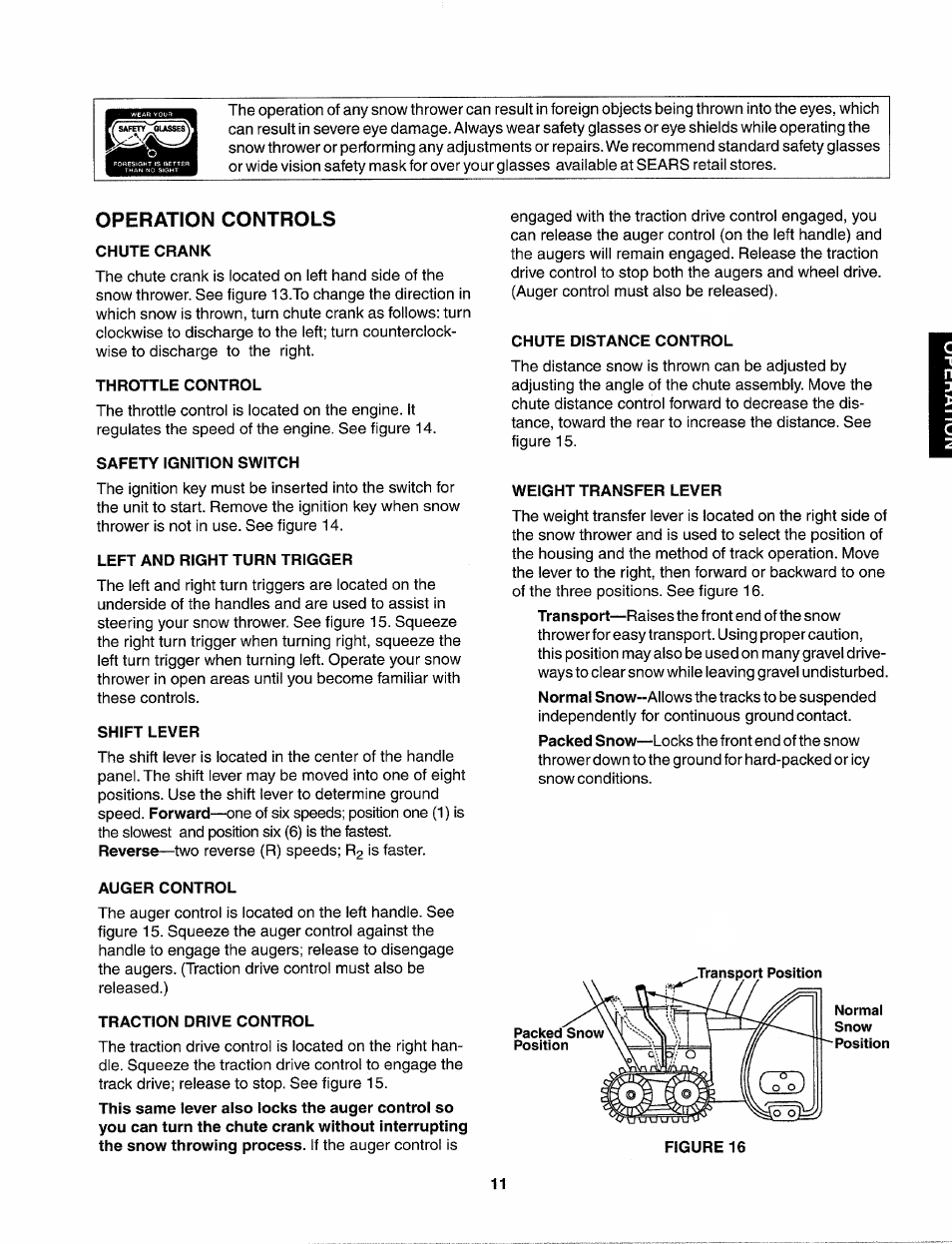 Operation controls, Chute crank, Throttle control | Safety ignition switch, Left and right turn trigger, Shift lever, Auger control, Traction drive control, Chute distance control, Weight transfer lever | Sears 247.88557 User Manual | Page 9 / 58