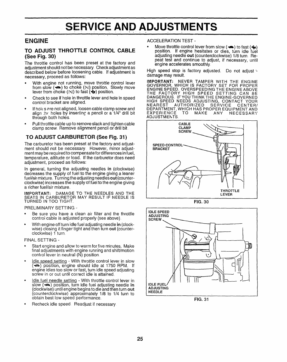 Engine, To adjust throttle control cable {see fig. 30), To adjust carburetor (see fig. 31) | Service and adjustments | Sears 917.252541 User Manual | Page 25 / 56