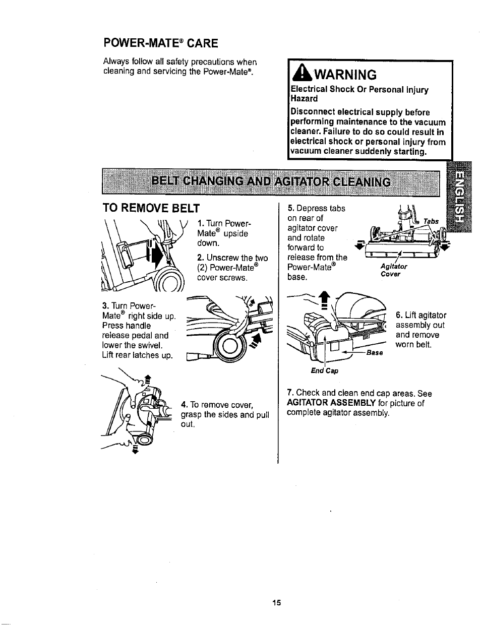 Power-mate® care, Belt changing and agitator cleaning, To remove belt | Belt changing and agitator cleaning to remove belt | Sears 116.26212 User Manual | Page 15 / 36