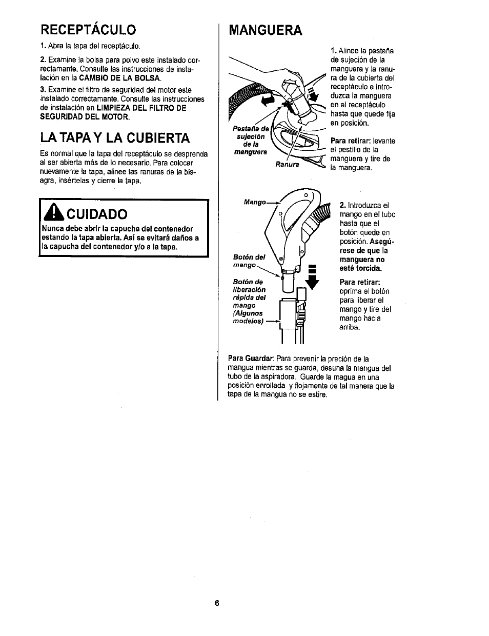 Receptaculo, La tapa y la cubierta, A cuidado | Manguera | Sears 116.26212 User Manual | Page 24 / 36