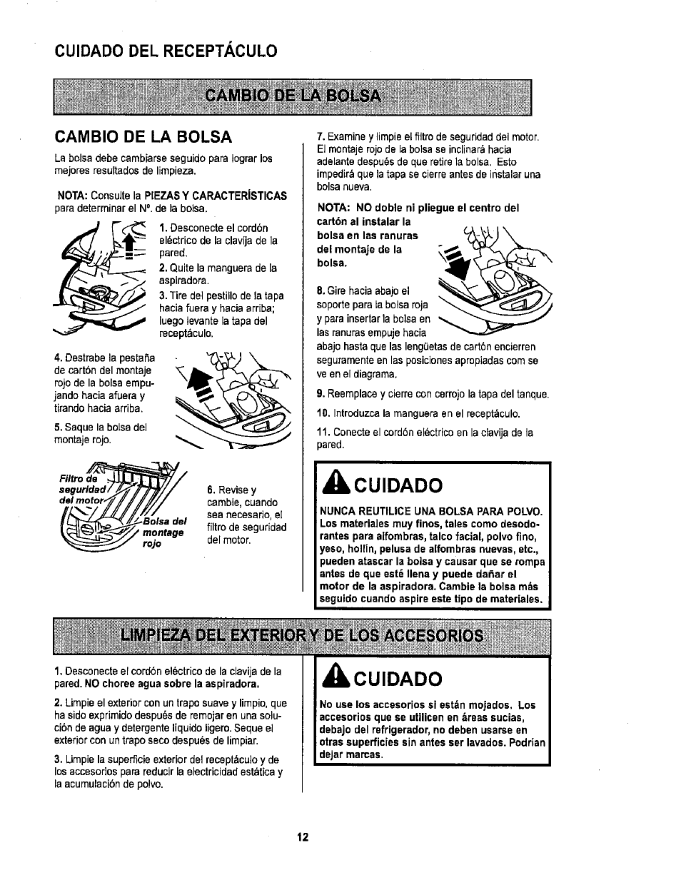 Cambio de la bolsa, A cuidado, Limpieza del exterior y de los accesorios | Cambio de la bombilla, Cuidado del receptaculo | Sears 116.26212 User Manual | Page 30 / 36