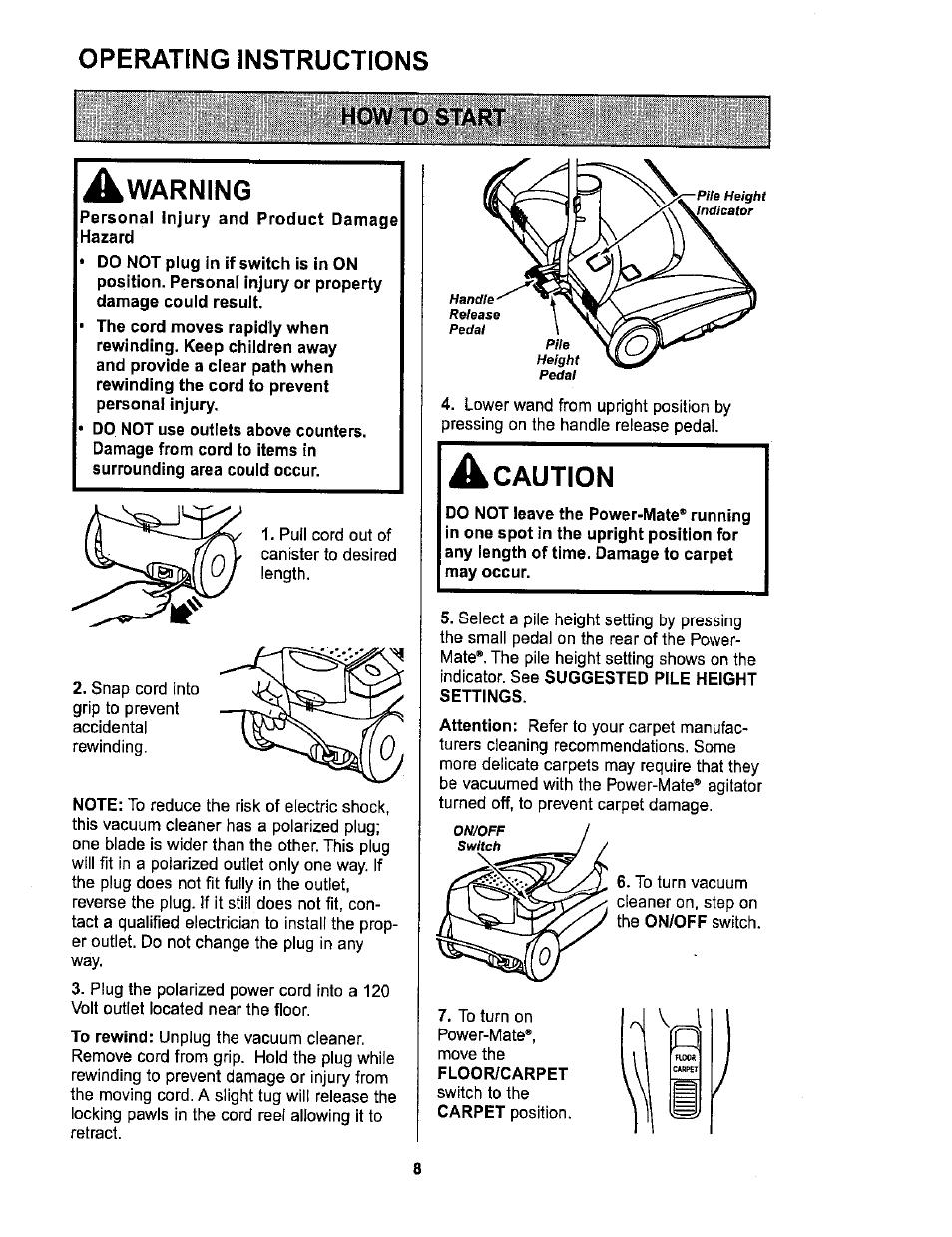 Operating instructions, How to start, A warning | A caution | Sears 116.26212 User Manual | Page 8 / 36