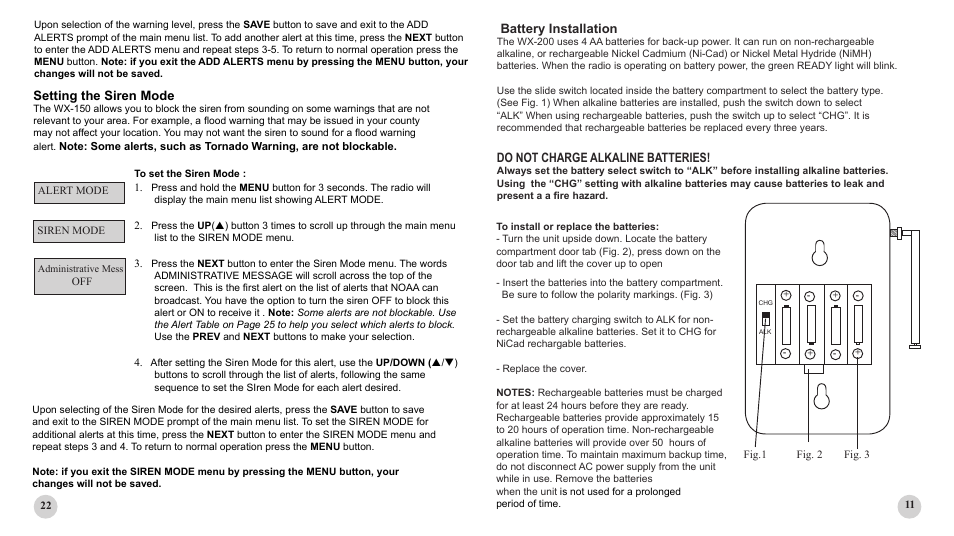 Battery installation, Do not charge alkaline batteries, Setting the siren mode | Sima Products PUBLIC ALERT WX-200 User Manual | Page 11 / 16