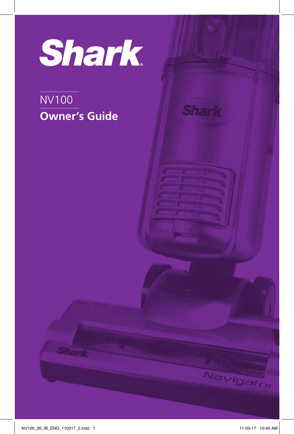 Shark Navigator Vacuum NV100 User Manual | 9 pages