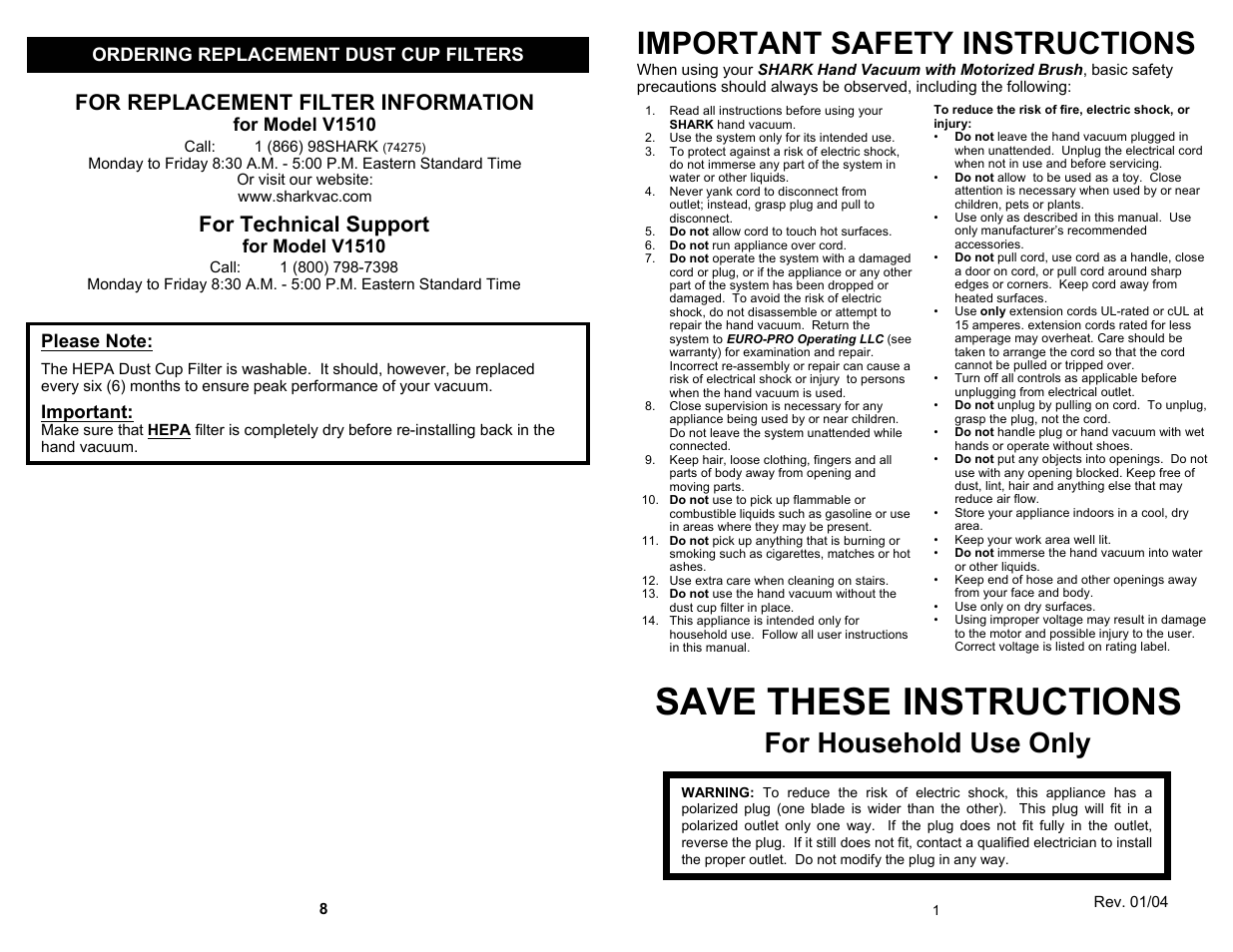 Save these instructions, Important safety instructions, For household use only | For replacement filter information, For technical support, Ordering replacement dust cup filters, For model v1510, Important | Shark V1510 User Manual | Page 3 / 6