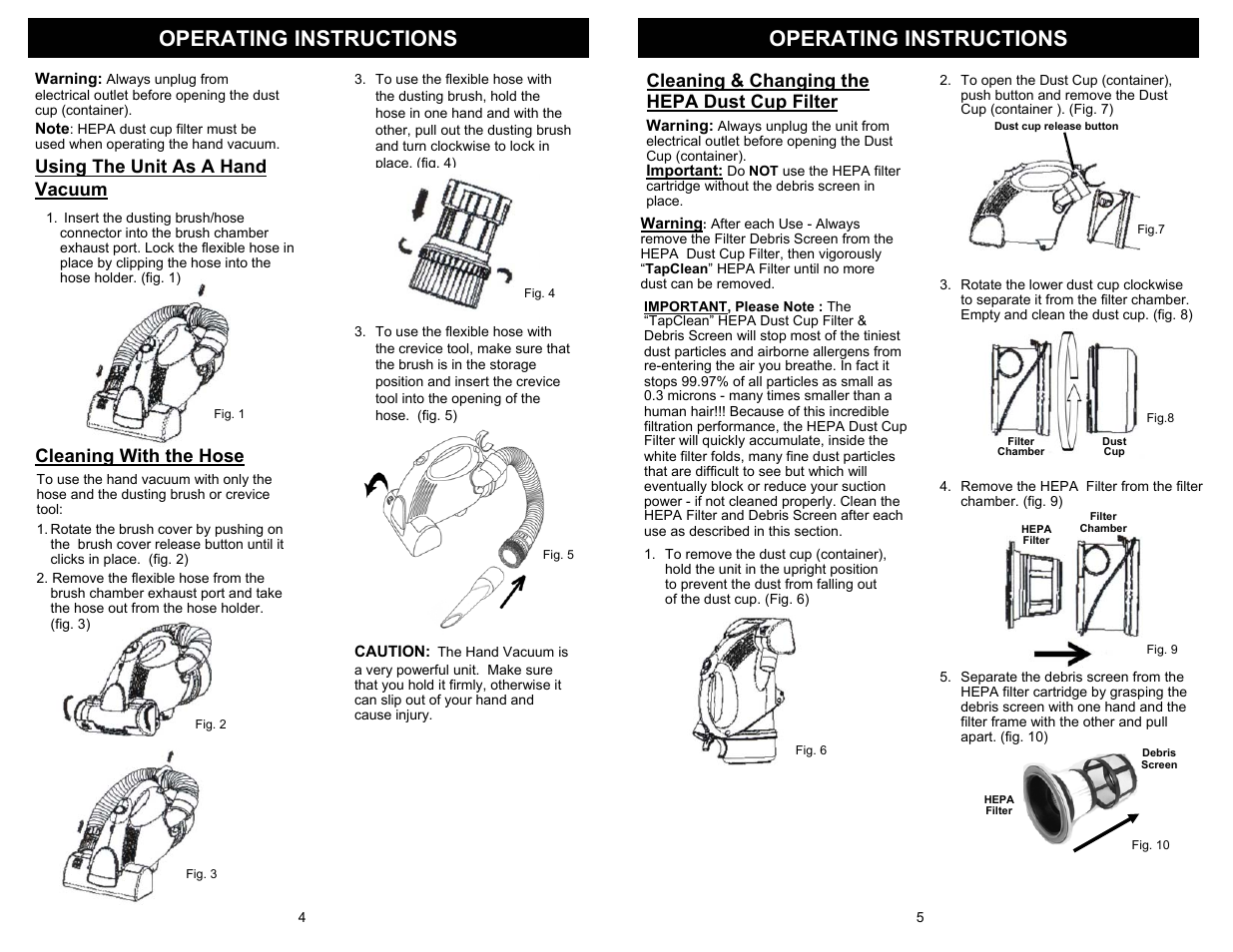 Operating instructions, Using the unit as a hand vacuum, Cleaning with the hose | Cleaning & changing the hepa dust cup filter | Shark V1510 User Manual | Page 6 / 6