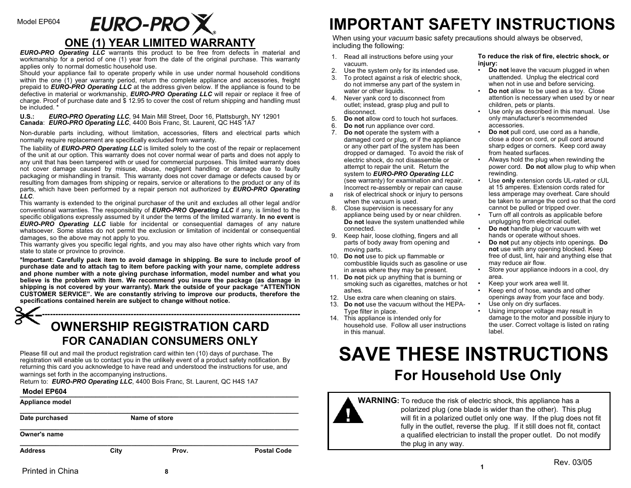 Save these instructions, Important safety instructions, For household use only | Ownership registration card, One (1) year limited warranty, For canadian consumers only | Shark EP604 User Manual | Page 3 / 6