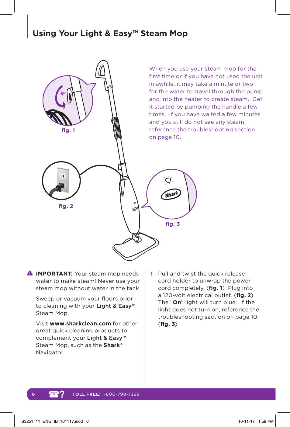 Using your light & easy™ steam mop | Shark LIGHT & EASY S3251 User Manual | Page 12 / 20