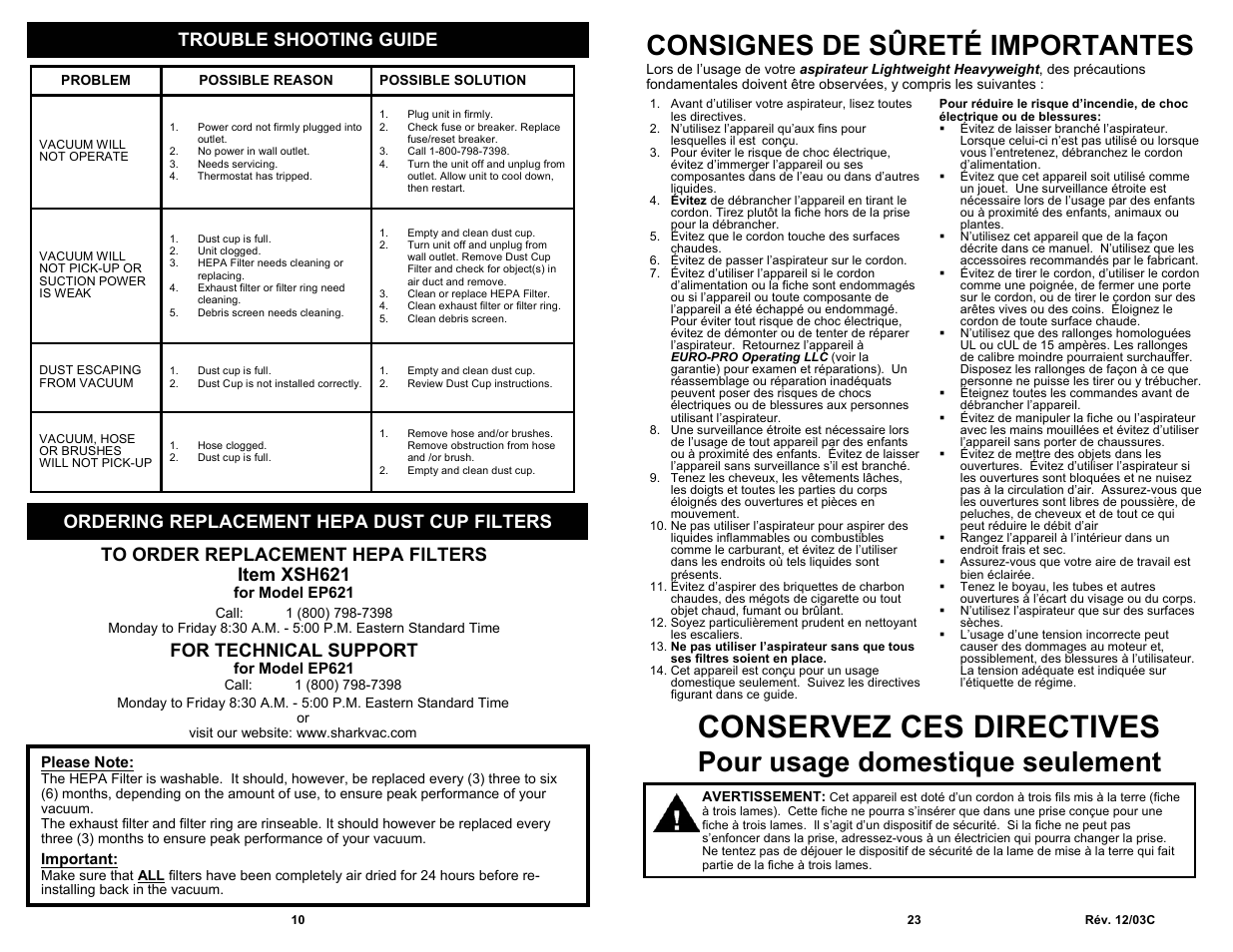 Conservez ces directives, Consignes de sûreté importantes, Pour usage domestique seulement | Trouble shooting guide, Ordering replacement hepa dust cup filters, For technical support | Shark EP621 User Manual | Page 12 / 18