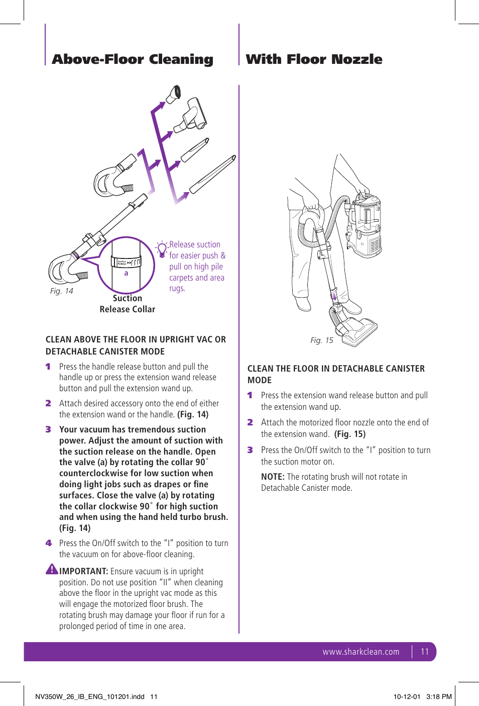 Above-floor cleaning, With floor nozzle | Shark NAVIGATOR NV350W User Manual | Page 11 / 20