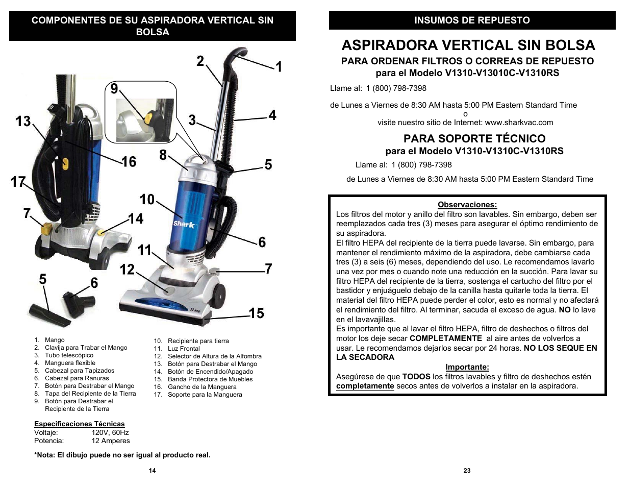 Aspiradora vertical sin bolsa, Para soporte técnico | Shark V1310C User Manual | Page 16 / 20