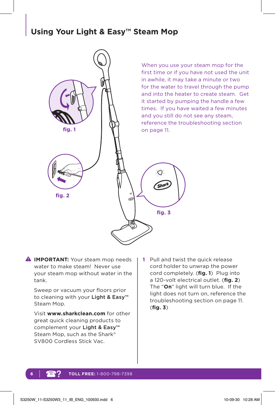 Using your light & easy™ steam mop | Shark LIGHT & EASY S3250W User Manual | Page 12 / 20