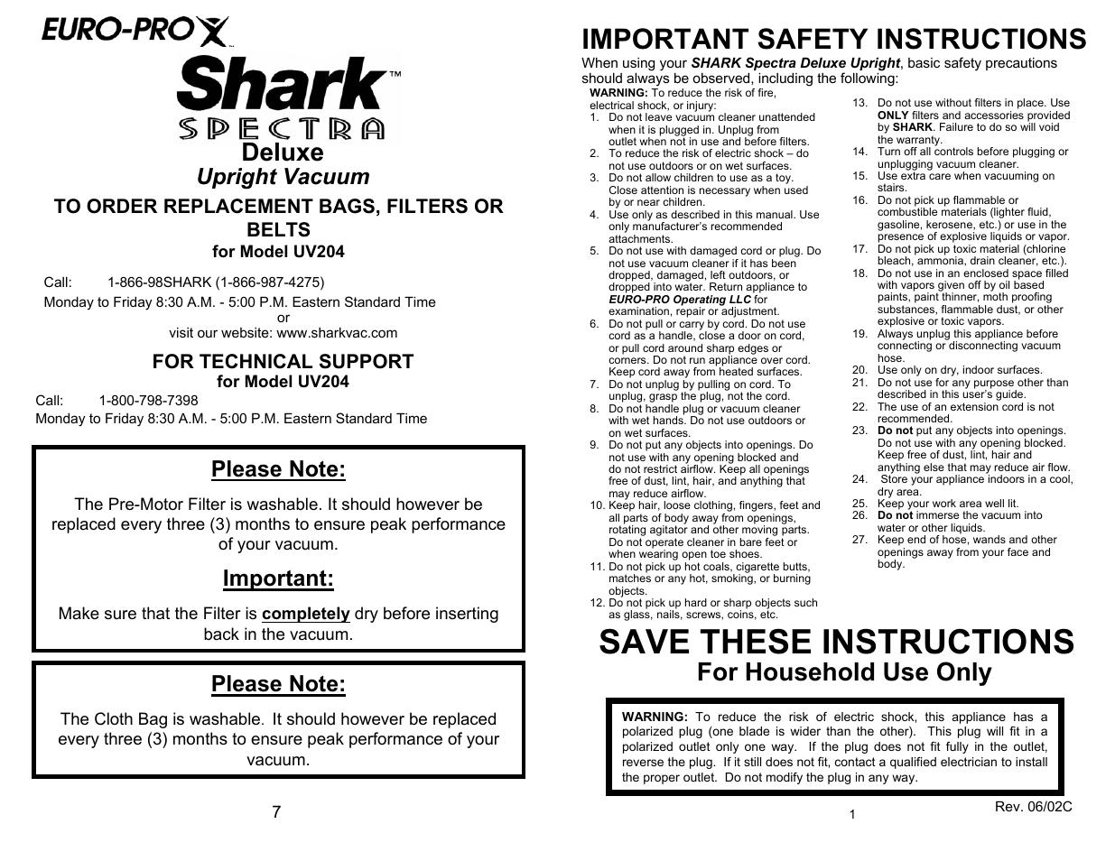 Save these instructions, Important safety instructions, For household use only | Deluxe, Important, Upright vacuum, For technical support | Shark UV204 User Manual | Page 3 / 6