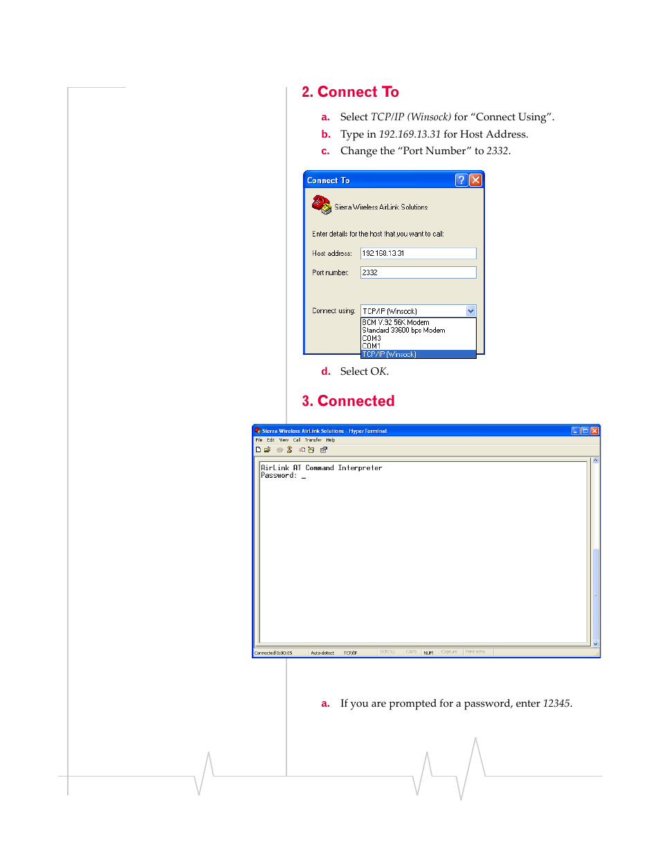 Connect to, Connected | Sierra Raven EDGE User Manual | Page 45 / 141