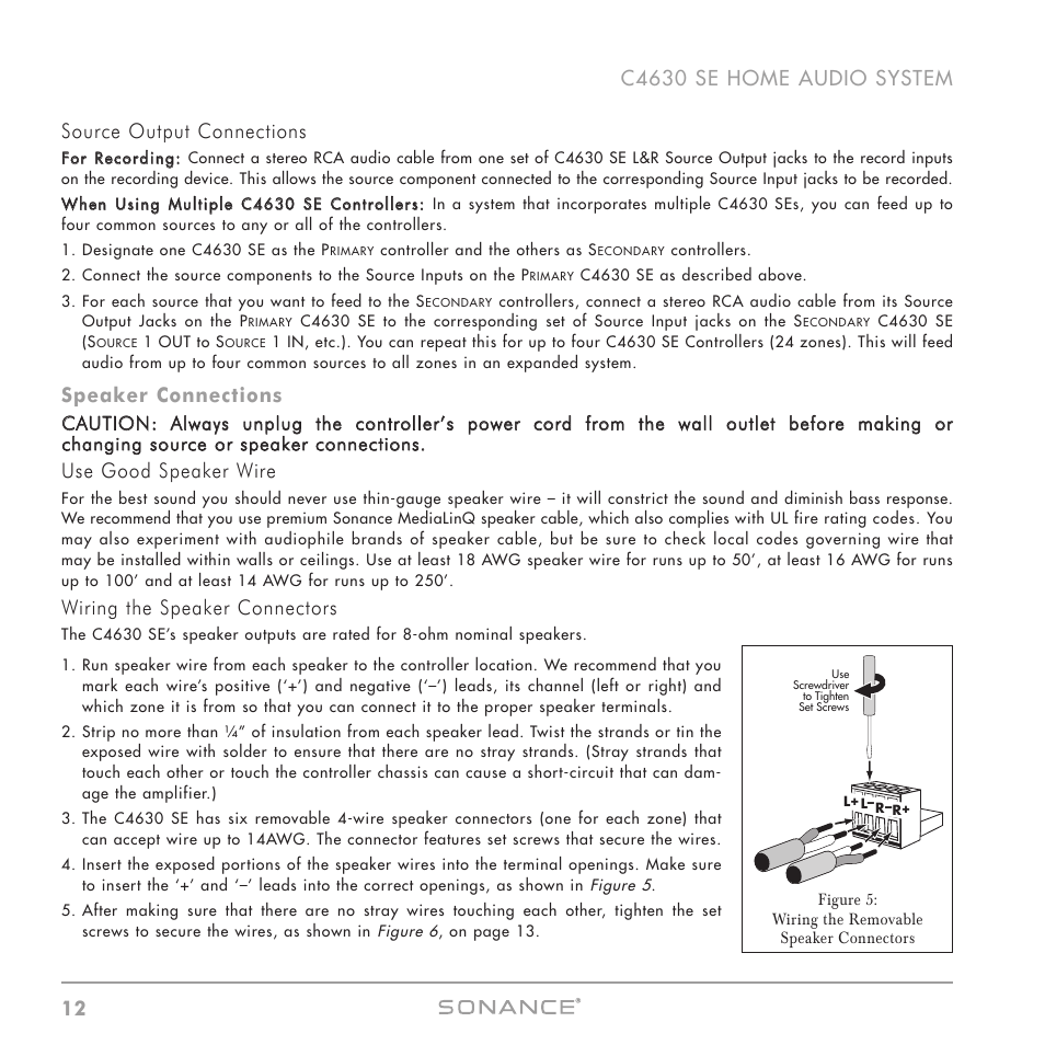 Speaker connections, Use good speaker wire, Wiring the speaker connectors | Sonance C4630 SE User Manual | Page 12 / 60