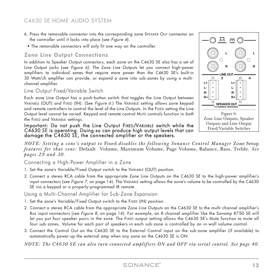 Zone line output connections, Line output fixed/variable switch, Connecting a high-power amplifier in a zone | Sonance C4630 SE User Manual | Page 13 / 60