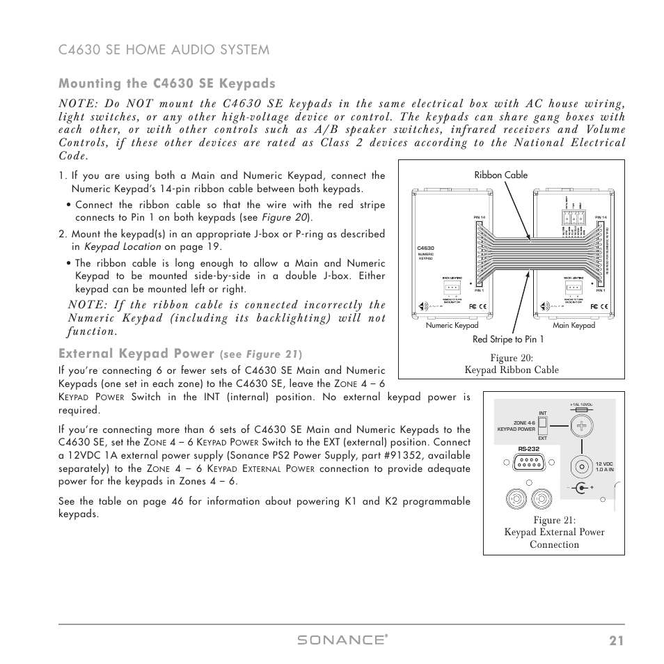 External keypad power, See figure 21 ), Figure 21: keypad external power connection | Figure 20: keypad ribbon cable | Sonance C4630 SE User Manual | Page 21 / 60