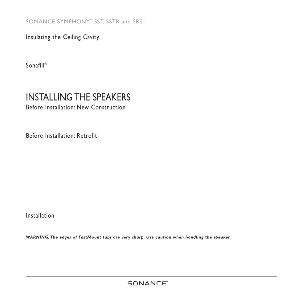 Installing the speakers, Insulating the ceiling cavity, Sonafill | Before installation: new construction, Before installation: retrofit, Installation | Sonance SRS1 SERIES User Manual | Page 7 / 16