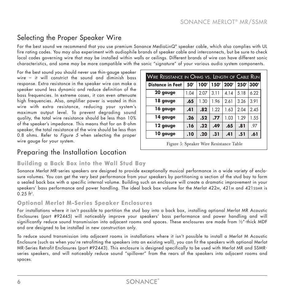 Selecting the proper speaker wire, Preparing the installation location, 6sonance merlot | Mr/ssmr, Building a back box into the wall stud bay, Optional merlot m-series speaker enclosures | Sonance MR Series User Manual | Page 6 / 16