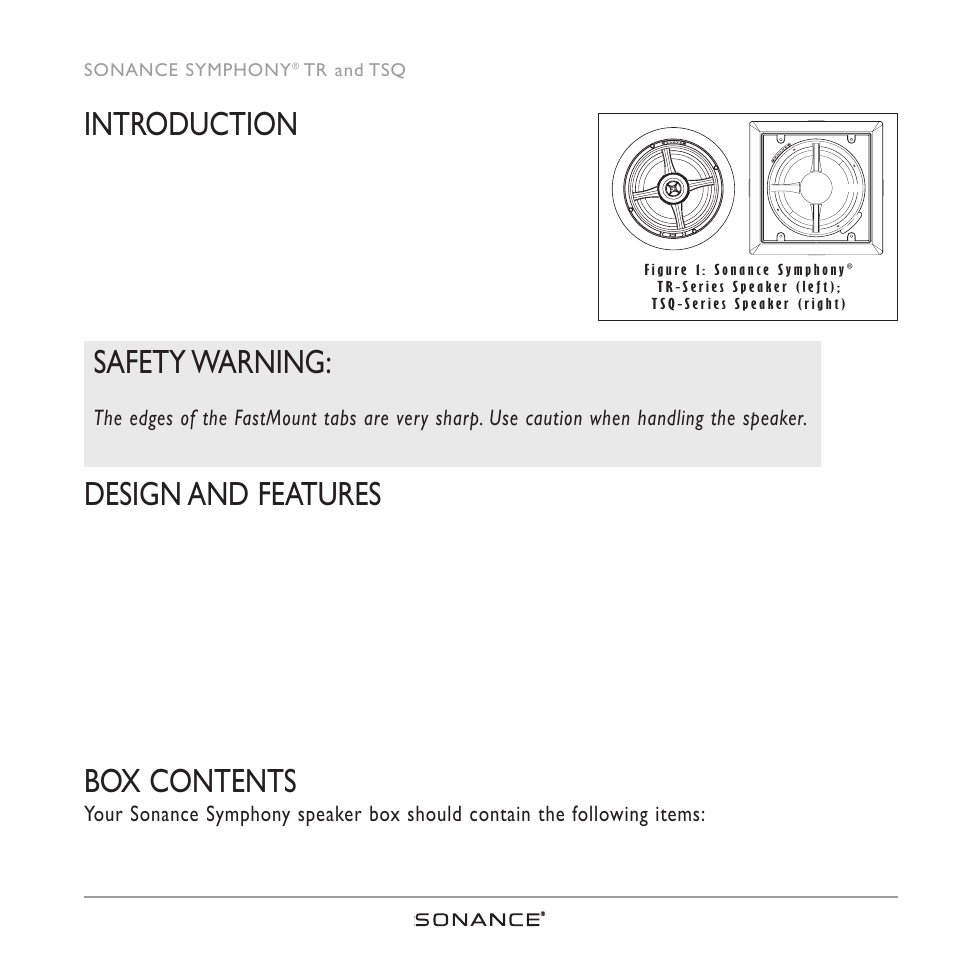 Introduction, Design and features, Box contents | Safety warning | Sonance TR/TSQ User Manual | Page 3 / 16