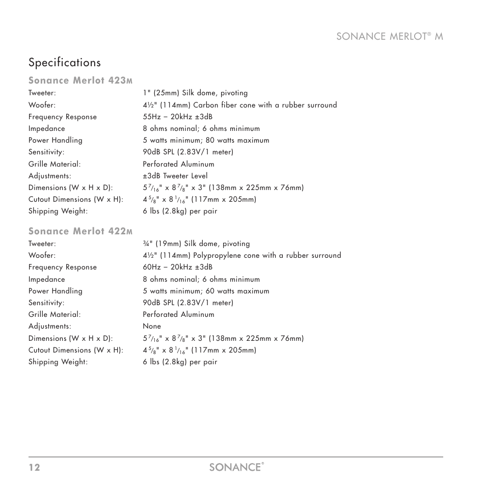 Specifications, 12 sonance merlot, Sonance merlot 423 | Sonance merlot 422 | Sonance M Series User Manual | Page 12 / 16