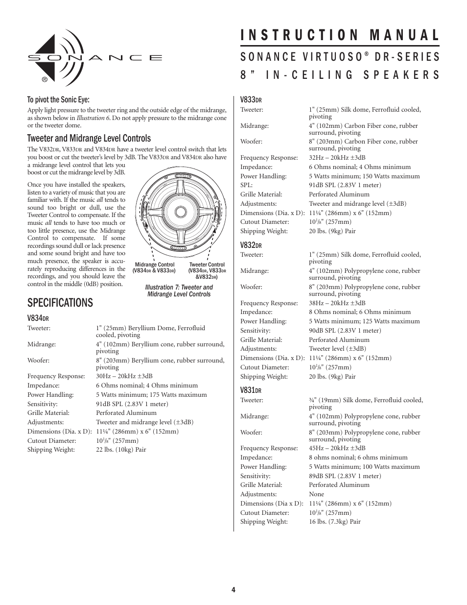 Specifications, Tweeter and midrange level controls, V834 | V833, V832, V831 | Sonance DR-series User Manual | Page 4 / 6