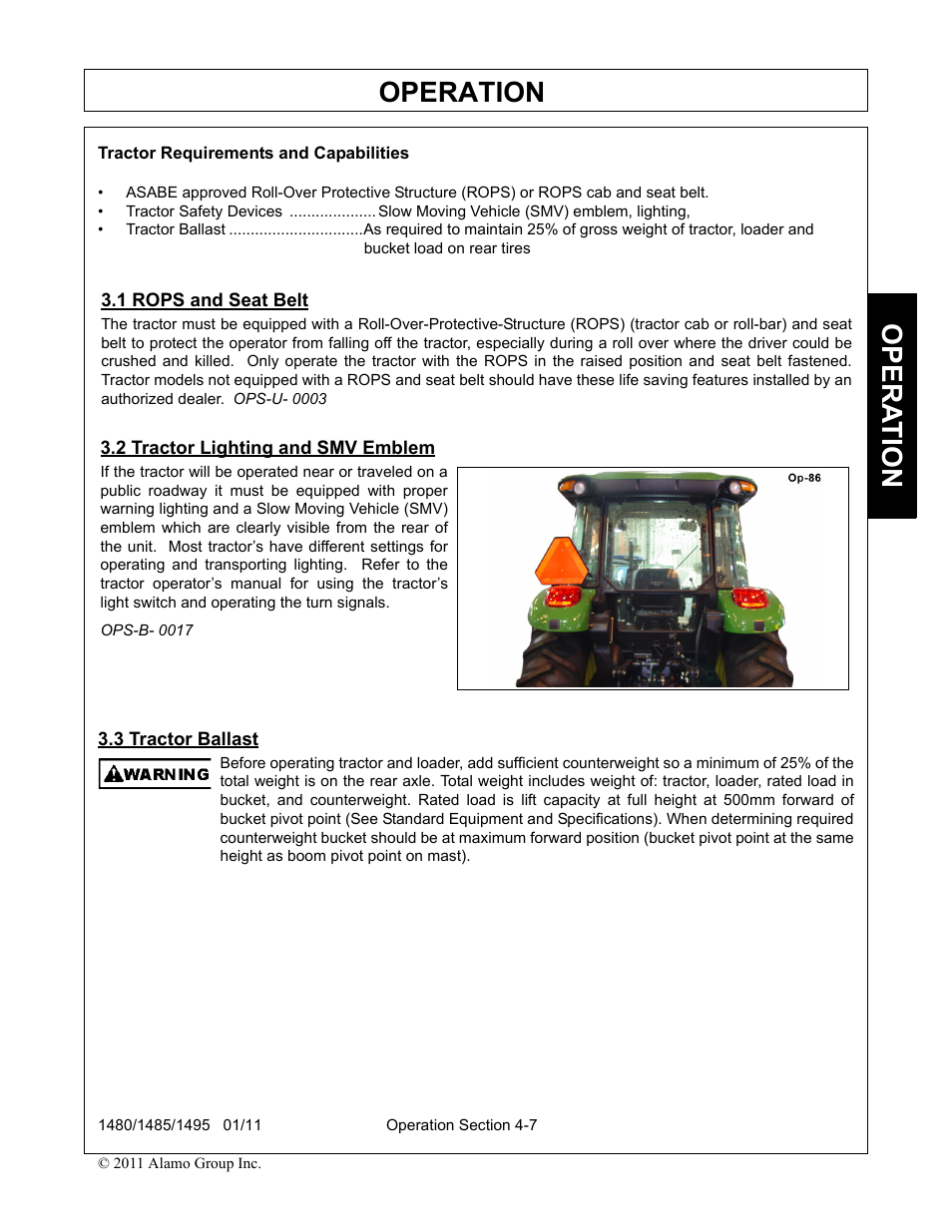Tractor requirements and capabilities, 1 rops and seat belt, 2 tractor lighting and smv emblem | 3 tractor ballast, Operation, Opera t ion | Servis-Rhino 1495 User Manual | Page 53 / 104