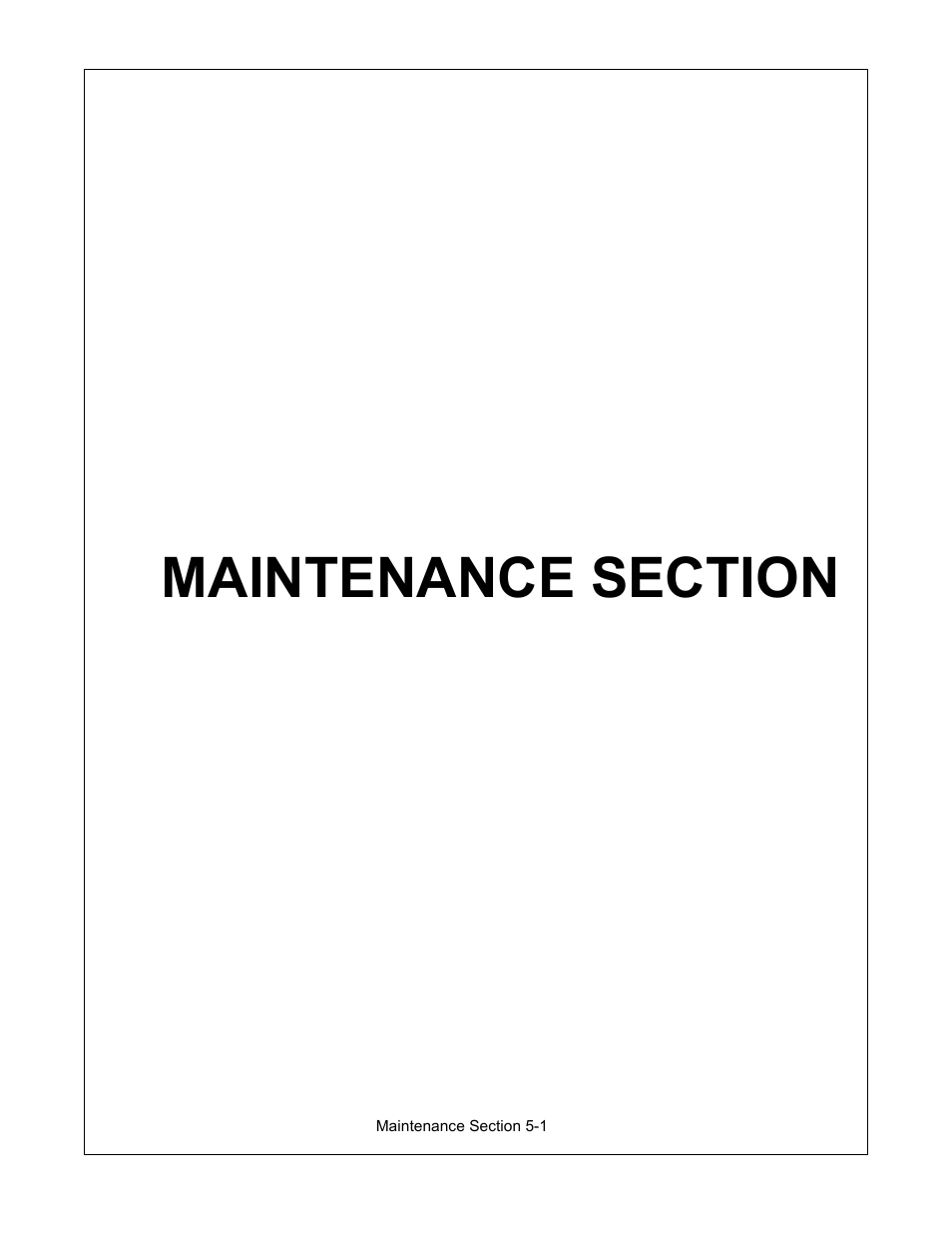 Maintenance section, Maintenance section -1 | Servis-Rhino 1495 User Manual | Page 89 / 104