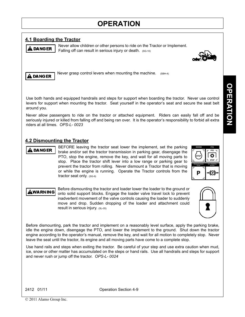 1 boarding the tractor, 2 dismounting the tractor, Boarding the tractor -9 dismounting the tractor -9 | Operation, Opera t ion | Servis-Rhino 2412 User Manual | Page 53 / 100