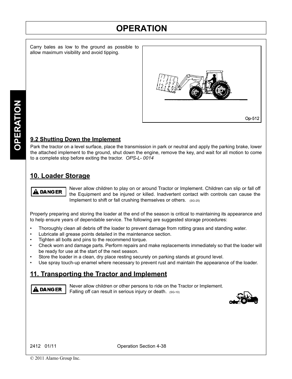 2 shutting down the implement, Loader storage, Transporting the tractor and implement | Shutting down the implement -38, Operation, Opera t ion | Servis-Rhino 2412 User Manual | Page 82 / 100