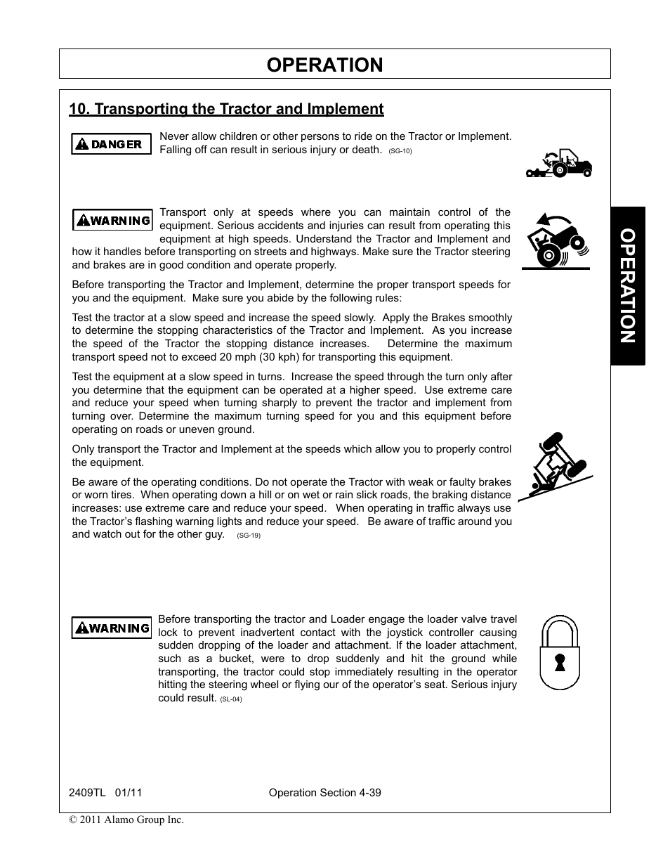 Transporting the tractor and implement, Transporting the tractor and implement -39, Operation | Opera t ion | Servis-Rhino 2409TL User Manual | Page 85 / 104