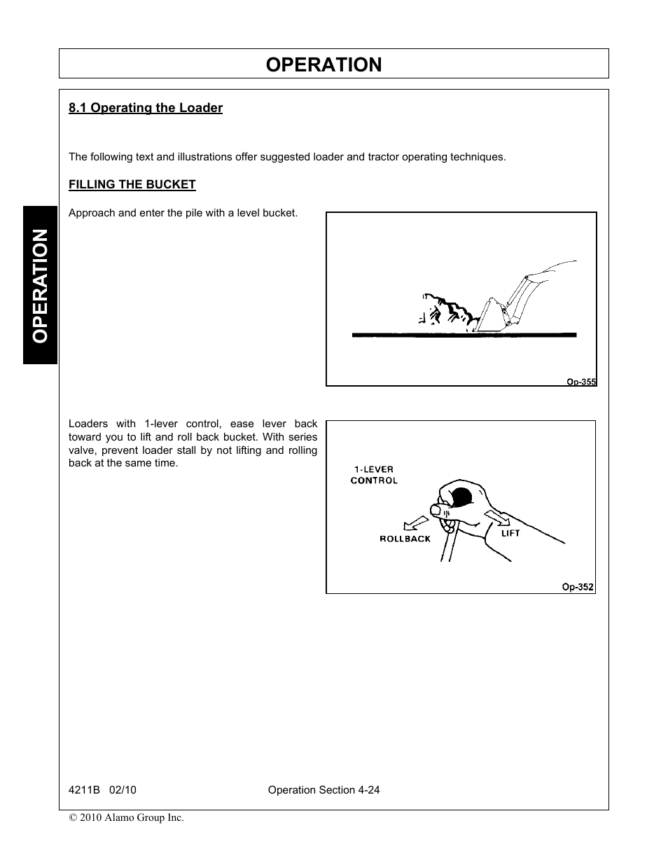 1 operating the loader, Filling the bucket, Operating the loader -24 | Operation, Opera t ion | Servis-Rhino 4211B User Manual | Page 70 / 104