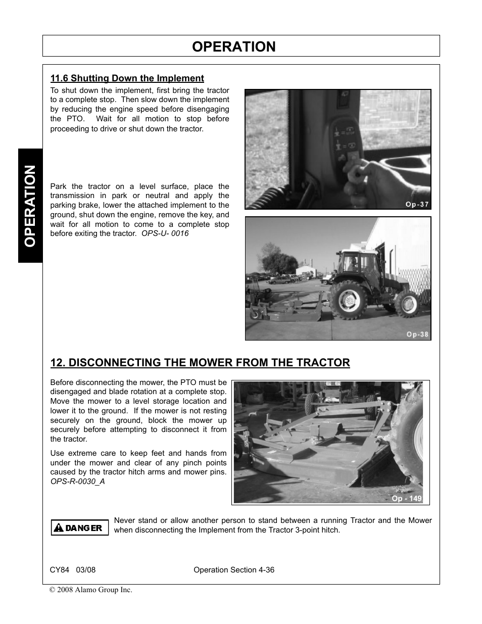 6 shutting down the implement, Disconnecting the mower from the tractor, Operation | Opera t ion | Servis-Rhino CY84 User Manual | Page 124 / 146
