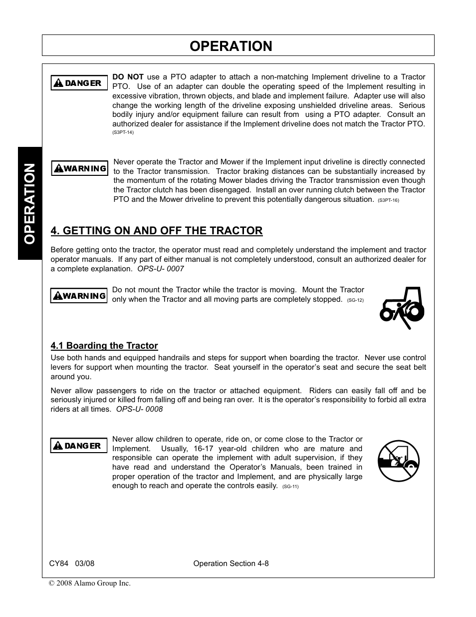 Getting on and off the tractor, 1 boarding the tractor, Operation | Opera t ion | Servis-Rhino CY84 User Manual | Page 96 / 146