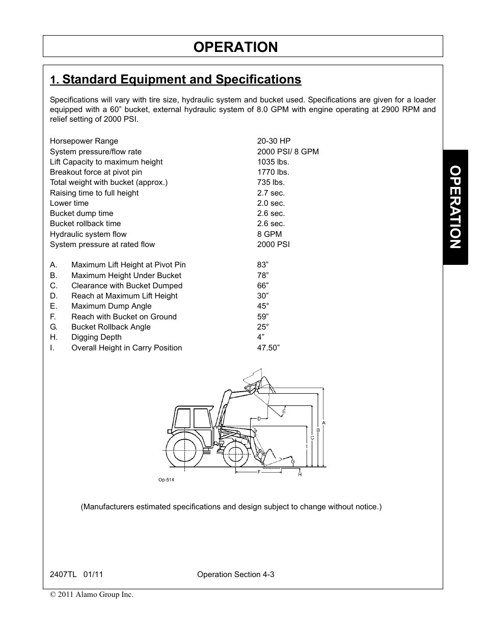 Standard equipment and specifications, A. maximum lift height at pivot pin 83, B. maximum height under bucket 78 | C. clearance with bucket dumped 66, D. reach at maximum lift height 30, E. maximum dump angle 45, F. reach with bucket on ground 59, G. bucket rollback angle 25, H. digging depth 4, I. overall height in carry position 47.50 | Servis-Rhino 2407TL User Manual | Page 43 / 100