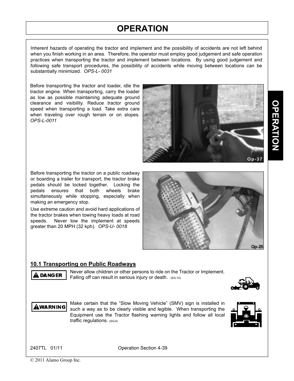 1 transporting on public roadways, Transporting on public roadways -39, Operation | Opera t ion | Servis-Rhino 2407TL User Manual | Page 79 / 100