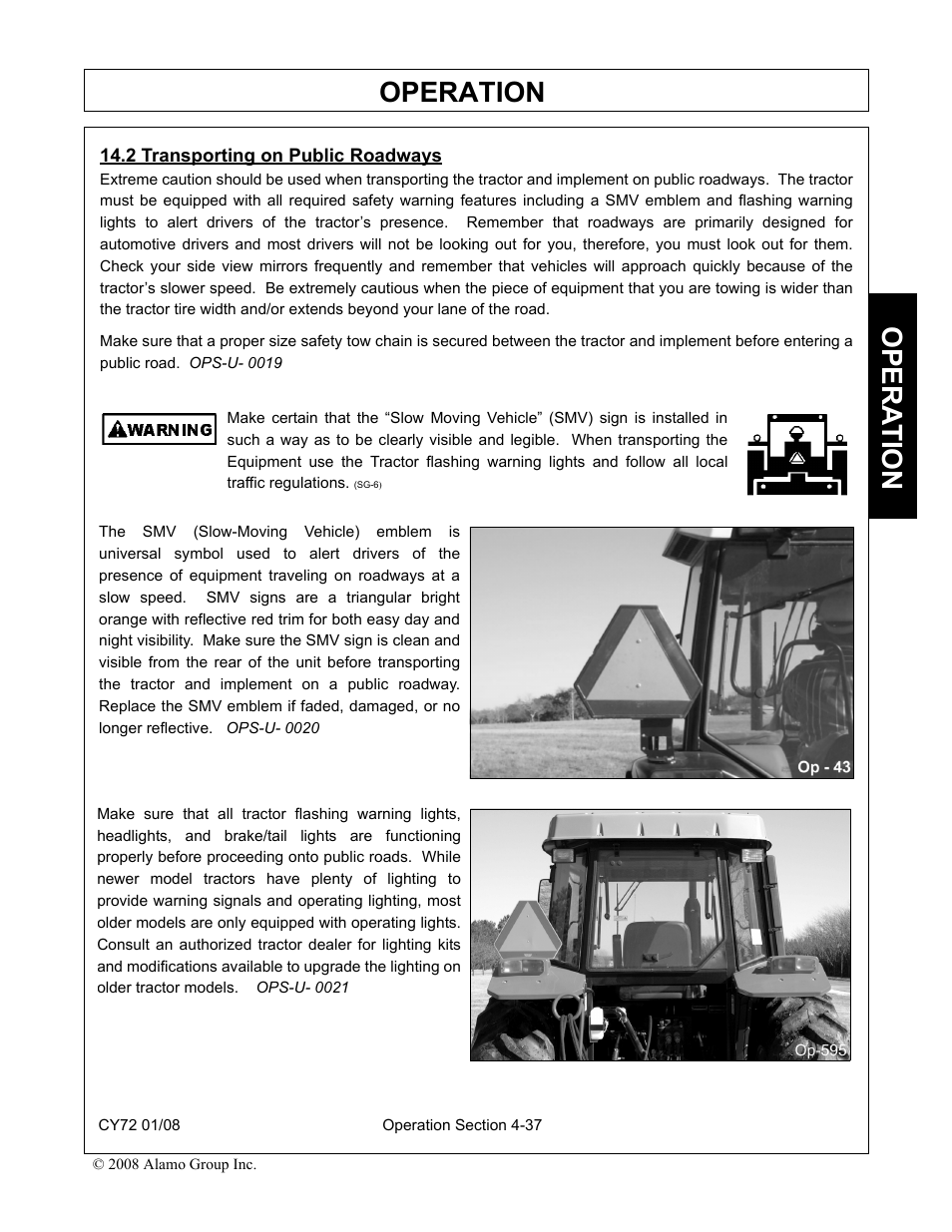 2 transporting on public roadways, Transporting on public roadways -37, Operation | Opera t ion | Servis-Rhino CY72 User Manual | Page 119 / 136